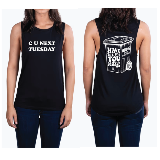 Have The Day You Deserve Tank - PRE-ORDER
