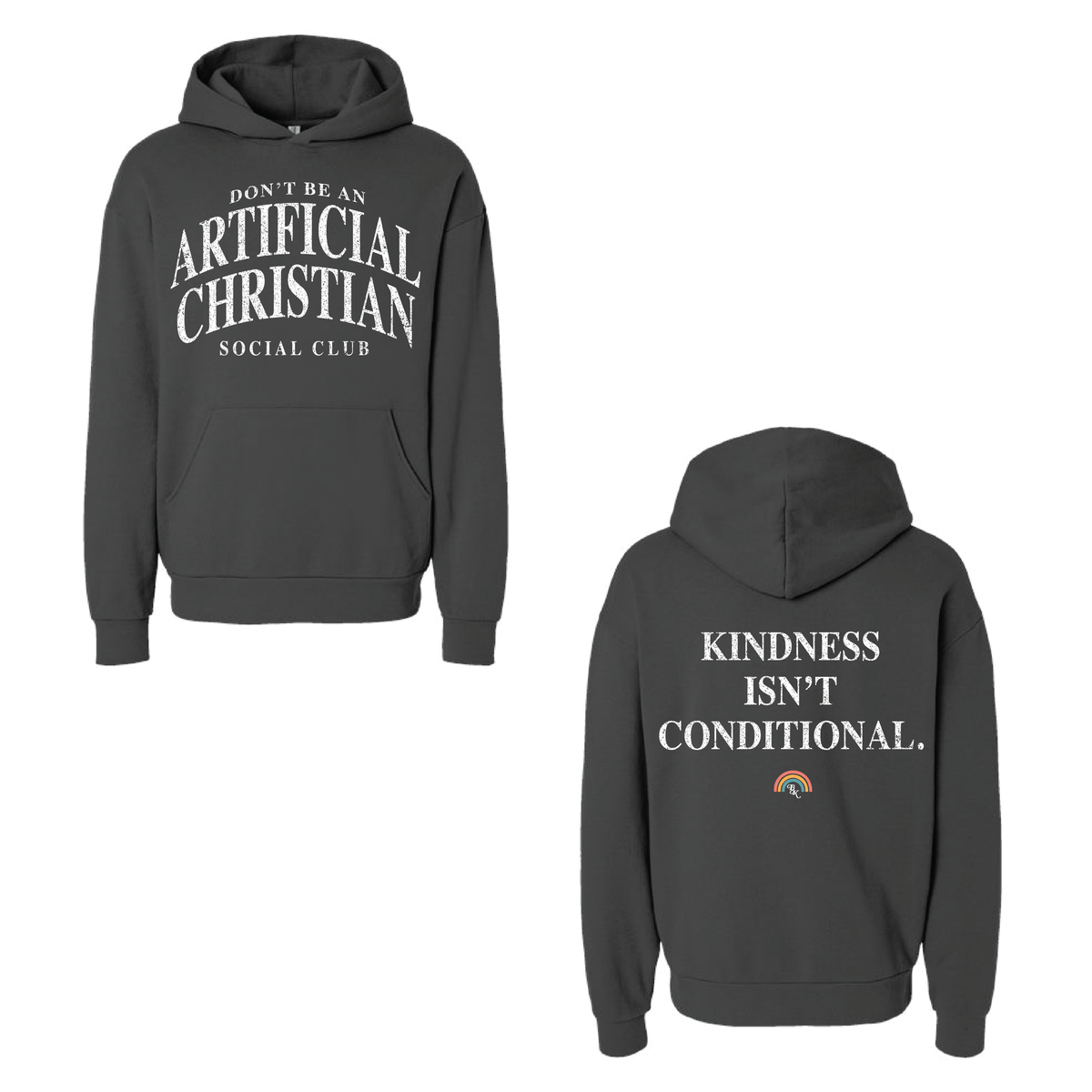 Kindness Isn't Conditional Hoodie - PRE-ORDER – Britnee Kellogg Merch