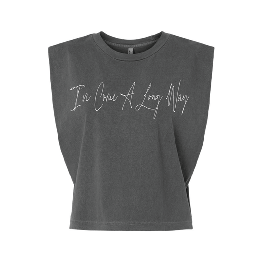 I'VE COME A LONG WAY LADIES MUSCLE TANK